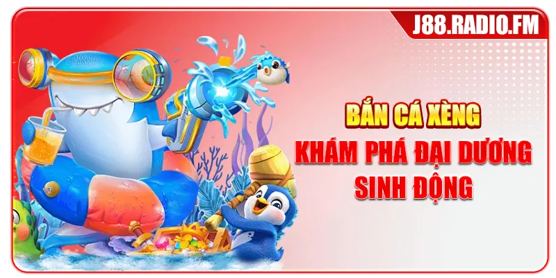 Bắn cá xèng khám phá đại dương sinh động